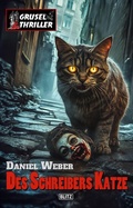 Cover: Grusel-Thriller 16: Des Schreibers Katze - Blitz Verlag