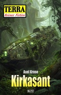 Cover: Terra - Science Fiction 21: Kirkasant - Blitz Verlag