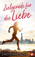 Cover: Zielgerade f&uuml;r die Liebe - Ylva Verlag