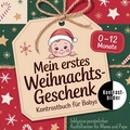 Cover: Mein erstes Weihnachtsgeschenk - Kontrastbuch f&uuml;r Babys - BoD - Books on Demand