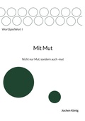 Cover: Mit Mut - BoD - Books on Demand