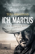 Cover: ICH, MARCUS (Traveler 9) - Luzifer-Verlag
