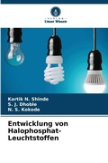 Cover: Entwicklung von Halophosphat-Leuchtstoffen - Verlag Unser Wissen