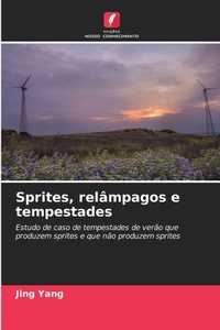Enlarge image Cover: Sprites, relampagos e tempestades - Edicoes Nosso Conhecimento