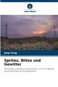 Cover: Sprites, Blitze und Gewitter - Verlag Unser Wissen