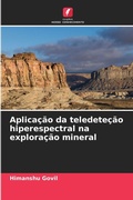 Cover: Aplicacao da teledetecao hiperespectral na exploracao mineral - Edicoes Nosso Conhecimento