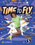 Cover: Time to Fly Level 5 Pupil's Book with eBook English for Spanish Speakers - Cambridge University Press