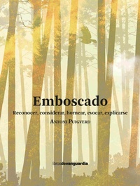 Enlarge image Cover: Emboscado - Libros de Vanguardia