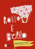 Cover: Rosso &egrave; bello - Edizioni Sonda