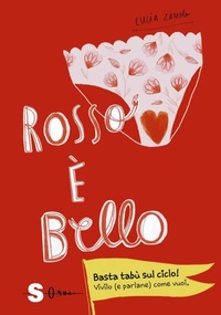 Enlarge image Cover: Rosso è bello - Edizioni Sonda