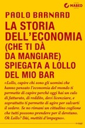 Cover: La storia dell'economia (che ti d&agrave; da mangiare) spiegata a Lollo del mio bar - MABED - Edizioni Digitali