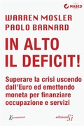 Cover: In alto il deficit! - MABED - Edizioni S&igrave;