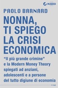 Cover: Nonna, ti spiego la crisi economica - MABED - Edizioni Digitali