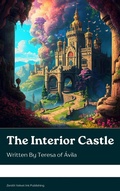 Cover: The Interior Castle - Zenith Velvet Ink Publishing