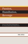 Cover: Passion, Humiliation, Revenge - Lexington Books