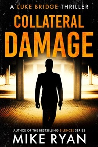 Enlarge image Cover: Collateral Damage (The Extractor Series, #7) - Ryan Publishing