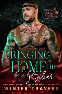 Enlarge image Cover: Bringing Home the Biker - Winter Travers