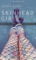 Cover: SKINHEAD GIRL by Geoff Bunn - Geoff BUNN