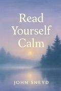 Cover: Read Yourself Calm - Independently Published