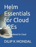 Cover: Helm Essentials for Cloud SREs - Independently Published