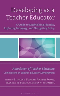 Enlarge image Cover: Developing as a Teacher Educator - Bloomsbury Academic