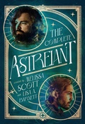Cover: The Complete Astreiant - Queen of Swords Press