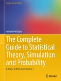 Cover: The Complete Guide to Statistical Theory, Simulation and Probability - Springer
