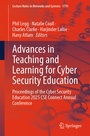 Cover: Advances in Teaching and Learning for Cyber Security Education - Springer