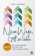 Cover: Neun Wege, Gott zu lieben - R.Brockhaus
