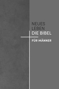Cover: Neues Leben. Die Bibel f&uuml;r M&auml;nner - R.Brockhaus