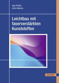 Enlarge image Cover: Leichtbau mit faserverstärkten Kunststoffen - Hanser