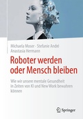 Cover: Roboter werden oder Mensch bleiben - Springer