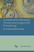 Cover: Verantwortungsvolle Forschung - J.B. Metzler