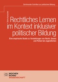 Cover: Rechtliches Lernen im Kontext inklusiver politischer Bildung - Wochenschau Verlag