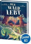 Cover: Der Wald lebt! (Band 2) - Rettet die Seeungeheuer! - Loewe