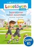 Cover: Lesel&ouml;wen 2. Klasse - Superst&uuml;rmer halten zusammen! - Loewe