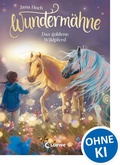 Cover: Wunderm&auml;hne (Band 4) - Das goldene Wildpferd - Loewe