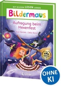 Cover: Bildermaus - Aufregung beim Hexenfest - Loewe