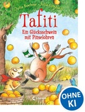 Cover: Tafiti - Ein Gl&uuml;cksschwein mit Pinselohren - Loewe