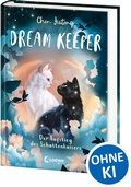 Cover: Dream Keeper (Band 4) - Der Aufstieg des Schattenkaisers - Loewe