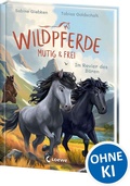 Cover: Wildpferde - mutig und frei (Band 6) - Im Revier des B&auml;ren - Loewe