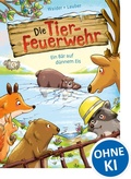 Cover: Die Tier-Feuerwehr (Band 3) - Ein B&auml;r auf d&uuml;nnem Eis - Loewe