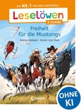 Cover: Lesel&ouml;wen 3. Klasse - Freiheit f&uuml;r die Mustangs - Loewe