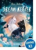 Cover: Dream Keeper (Band 4) - Der Aufstieg des Schattenkaisers - Loewe