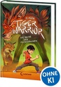 Cover: Tiger Warrior (Band 2) - Die Rache der Fuchsdämonen - Loewe