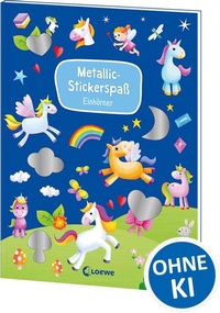 Enlarge image Cover: Metallic-Stickerspaß - Einhörner - Loewe