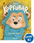 Cover: Der Kopf&uuml;b&auml;r streitet sich nie! - Loewe