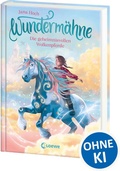 Cover: Wunderm&auml;hne (Band 5) - Die geheimnisvollen Wolkenpferde - Loewe