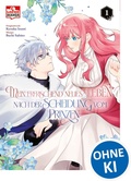 Cover: Mein erfrischend neues Leben nach der Scheidung vom Prinzen 01 - Loewe Manga