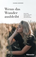 Cover: Wenn das Wunder ausbleibt - H&auml;nssler
